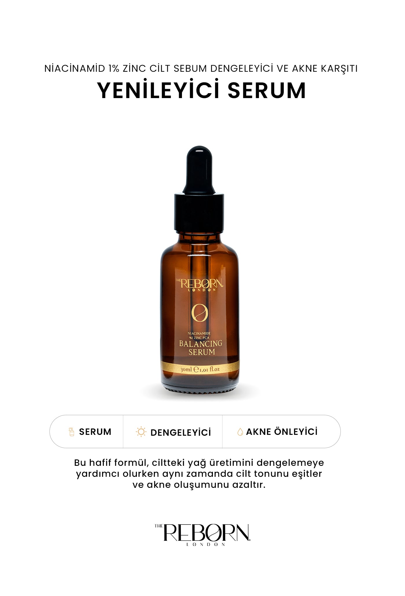 Niacinamid 1% Zinc Cilt Sebum Dengeleyici Ve Akne Karşıtı Yenileyici Serum